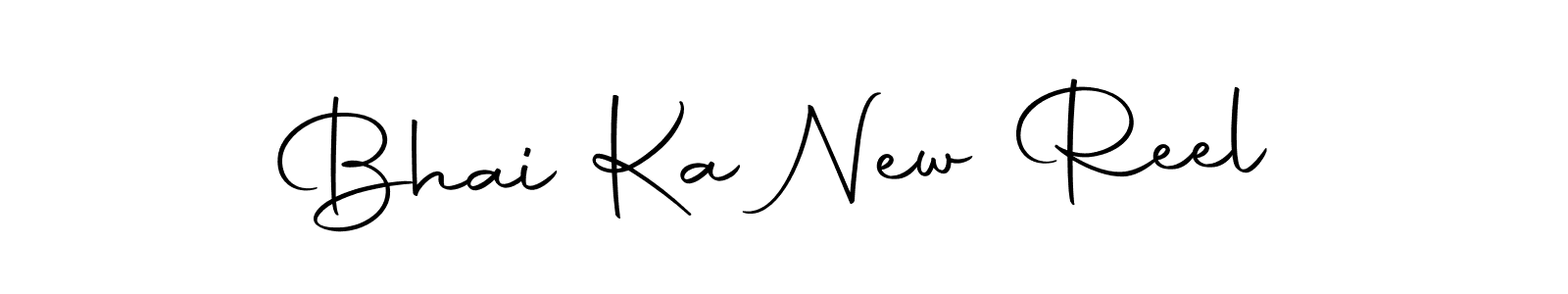 Make a beautiful signature design for name Bhai Ka New Reel. With this signature (Autography-DOLnW) style, you can create a handwritten signature for free. Bhai Ka New Reel signature style 10 images and pictures png