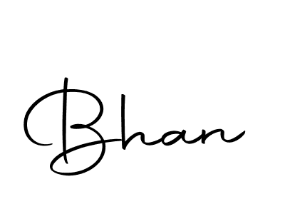 Create a beautiful signature design for name Bhan. With this signature (Autography-DOLnW) fonts, you can make a handwritten signature for free. Bhan signature style 10 images and pictures png