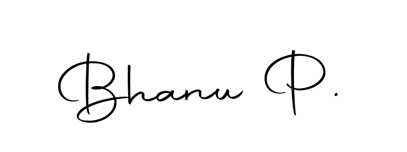 Also we have Bhanu P. name is the best signature style. Create professional handwritten signature collection using Autography-DOLnW autograph style. Bhanu P. signature style 10 images and pictures png