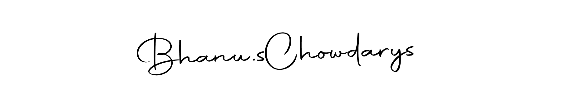 How to make Bhanu.s  Chowdarys name signature. Use Autography-DOLnW style for creating short signs online. This is the latest handwritten sign. Bhanu.s  Chowdarys signature style 10 images and pictures png