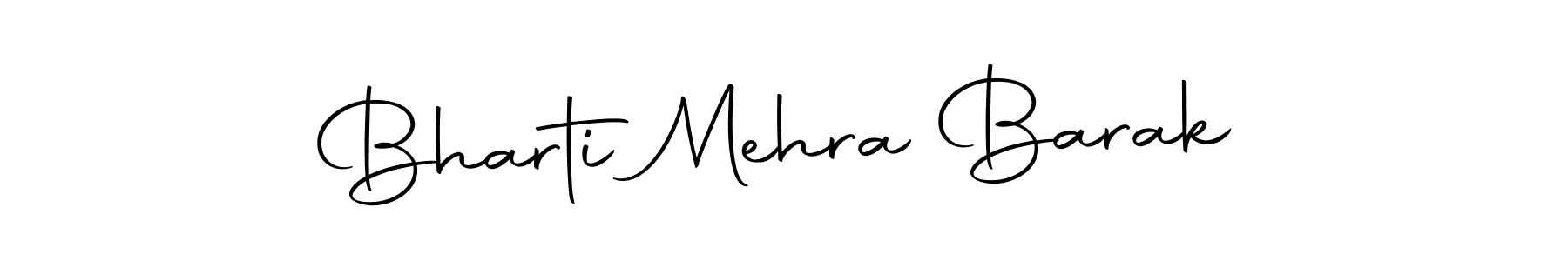 It looks lik you need a new signature style for name Bharti Mehra Barak. Design unique handwritten (Autography-DOLnW) signature with our free signature maker in just a few clicks. Bharti Mehra Barak signature style 10 images and pictures png