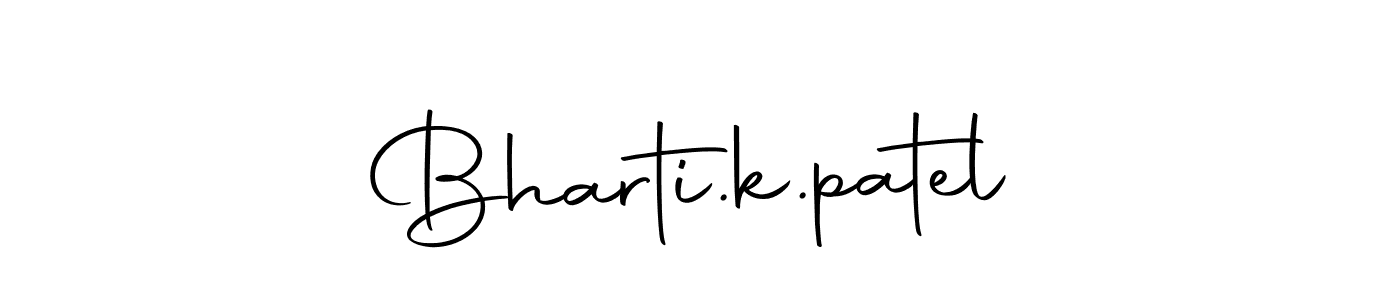 How to make Bharti.k.patel name signature. Use Autography-DOLnW style for creating short signs online. This is the latest handwritten sign. Bharti.k.patel signature style 10 images and pictures png