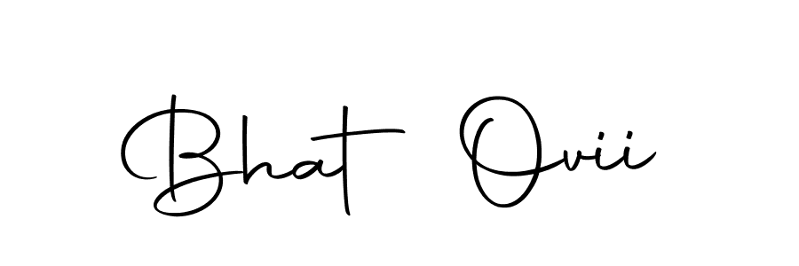 You can use this online signature creator to create a handwritten signature for the name Bhat Ovii. This is the best online autograph maker. Bhat Ovii signature style 10 images and pictures png