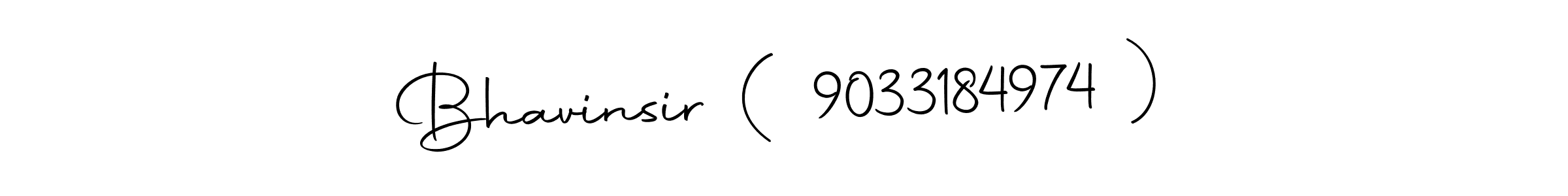 How to make Bhavinsir ( 9033184974 ) name signature. Use Autography-DOLnW style for creating short signs online. This is the latest handwritten sign. Bhavinsir ( 9033184974 ) signature style 10 images and pictures png