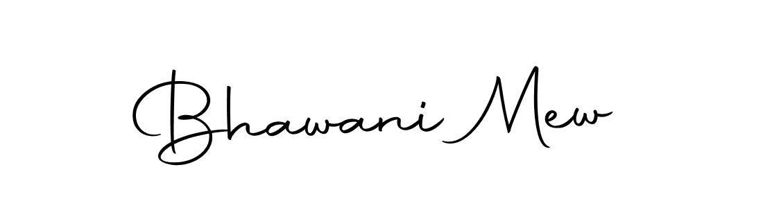 You should practise on your own different ways (Autography-DOLnW) to write your name (Bhawani Mew) in signature. don't let someone else do it for you. Bhawani Mew signature style 10 images and pictures png