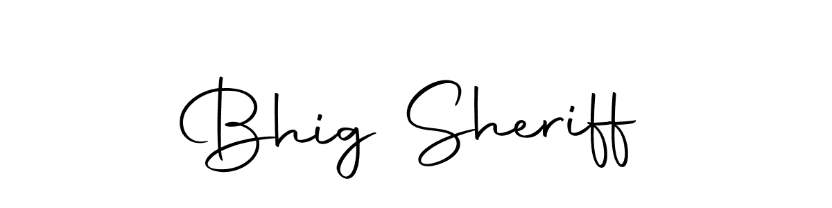 Design your own signature with our free online signature maker. With this signature software, you can create a handwritten (Autography-DOLnW) signature for name Bhig Sheriff. Bhig Sheriff signature style 10 images and pictures png