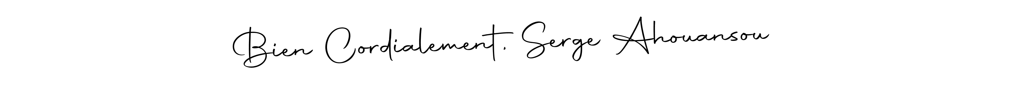 How to make Bien Cordialement, Serge Ahouansou name signature. Use Autography-DOLnW style for creating short signs online. This is the latest handwritten sign. Bien Cordialement, Serge Ahouansou signature style 10 images and pictures png
