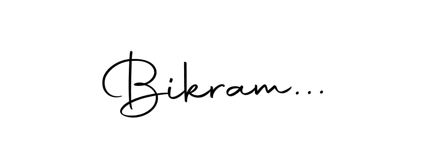 Create a beautiful signature design for name Bikram.... With this signature (Autography-DOLnW) fonts, you can make a handwritten signature for free. Bikram... signature style 10 images and pictures png