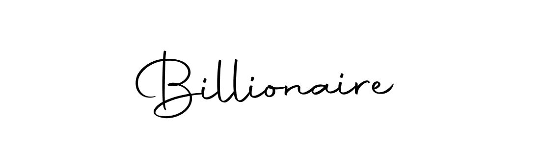 Design your own signature with our free online signature maker. With this signature software, you can create a handwritten (Autography-DOLnW) signature for name Billionaire. Billionaire signature style 10 images and pictures png