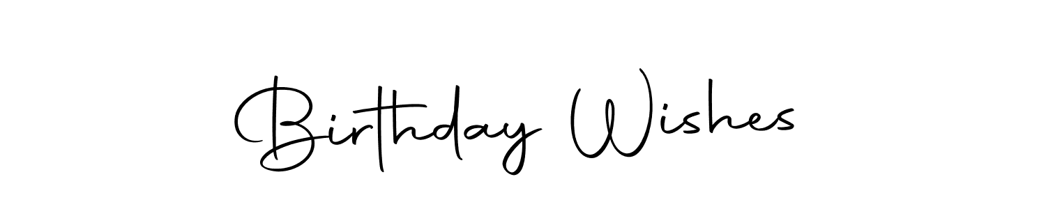 You should practise on your own different ways (Autography-DOLnW) to write your name (Birthday Wishes) in signature. don't let someone else do it for you. Birthday Wishes signature style 10 images and pictures png