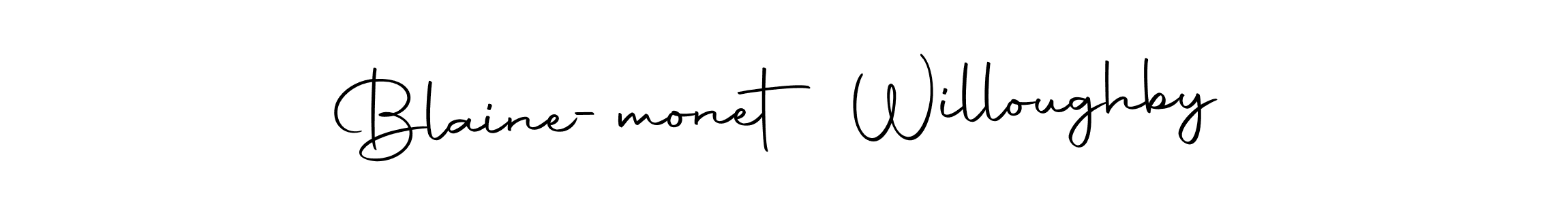 Make a beautiful signature design for name Blaine-monet Willoughby. With this signature (Autography-DOLnW) style, you can create a handwritten signature for free. Blaine-monet Willoughby signature style 10 images and pictures png