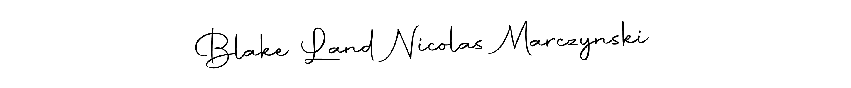 Use a signature maker to create a handwritten signature online. With this signature software, you can design (Autography-DOLnW) your own signature for name Blake Land Nicolas Marczynski. Blake Land Nicolas Marczynski signature style 10 images and pictures png