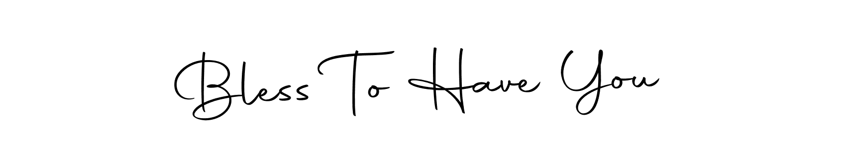 You should practise on your own different ways (Autography-DOLnW) to write your name (Bless To Have You) in signature. don't let someone else do it for you. Bless To Have You signature style 10 images and pictures png