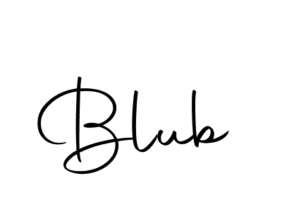 Make a beautiful signature design for name Blub. Use this online signature maker to create a handwritten signature for free. Blub signature style 10 images and pictures png