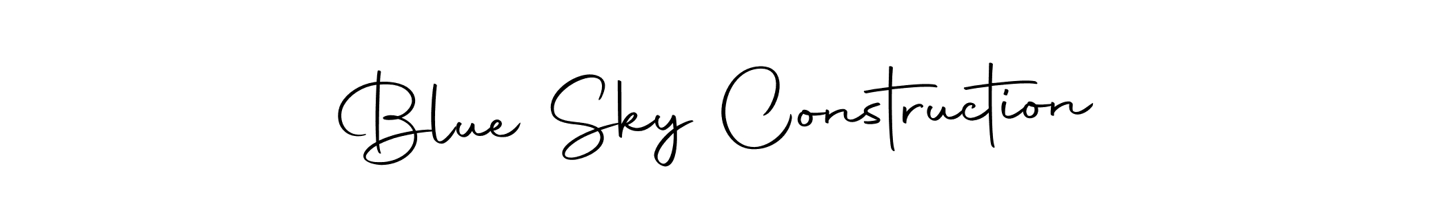 Create a beautiful signature design for name Blue Sky Construction. With this signature (Autography-DOLnW) fonts, you can make a handwritten signature for free. Blue Sky Construction signature style 10 images and pictures png