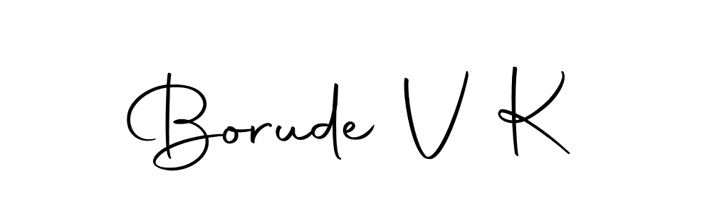 You should practise on your own different ways (Autography-DOLnW) to write your name (Borude V K) in signature. don't let someone else do it for you. Borude V K signature style 10 images and pictures png