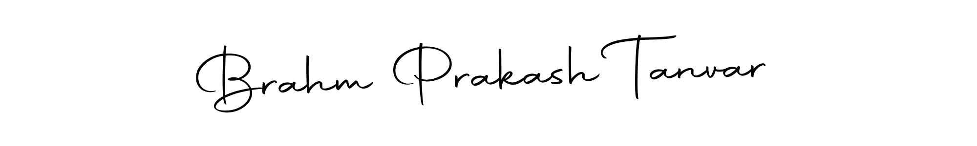 Make a short Brahm Prakash Tanvar signature style. Manage your documents anywhere anytime using Autography-DOLnW. Create and add eSignatures, submit forms, share and send files easily. Brahm Prakash Tanvar signature style 10 images and pictures png