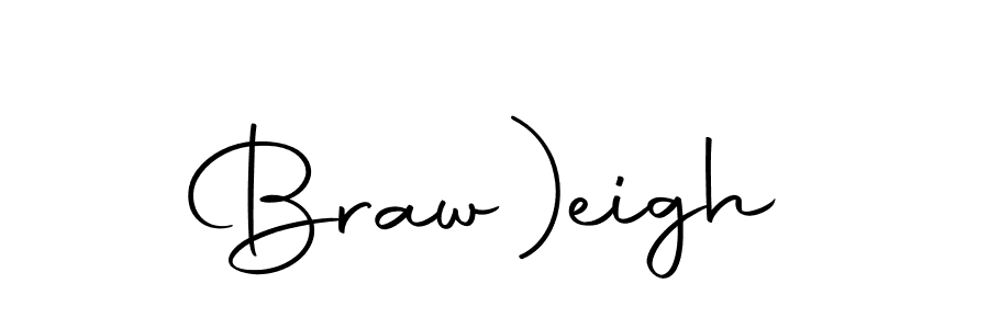 How to make Braw)eigh name signature. Use Autography-DOLnW style for creating short signs online. This is the latest handwritten sign. Braw)eigh signature style 10 images and pictures png