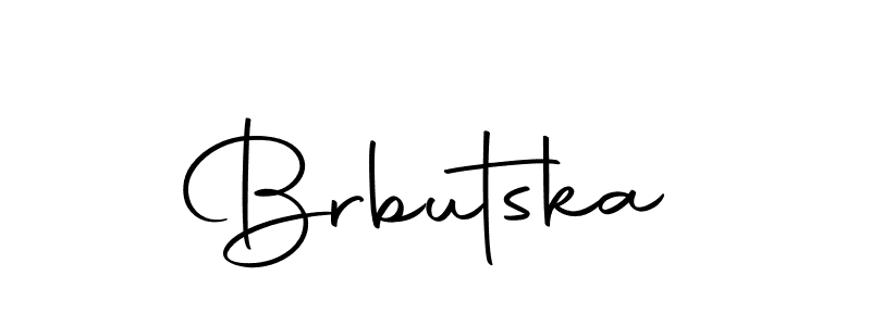 Create a beautiful signature design for name Brbutska. With this signature (Autography-DOLnW) fonts, you can make a handwritten signature for free. Brbutska signature style 10 images and pictures png