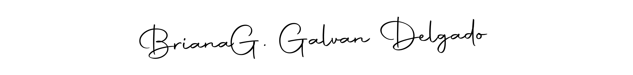 Make a beautiful signature design for name Briana  G. Galvan Delgado. With this signature (Autography-DOLnW) style, you can create a handwritten signature for free. Briana  G. Galvan Delgado signature style 10 images and pictures png