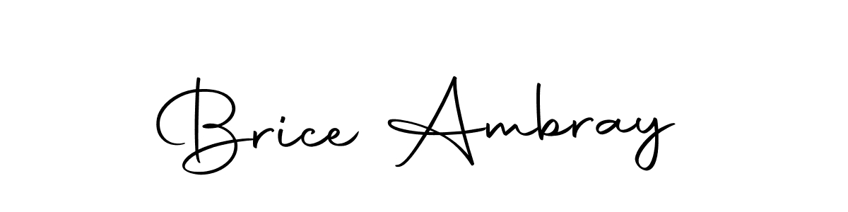 Create a beautiful signature design for name Brice Ambray. With this signature (Autography-DOLnW) fonts, you can make a handwritten signature for free. Brice Ambray signature style 10 images and pictures png