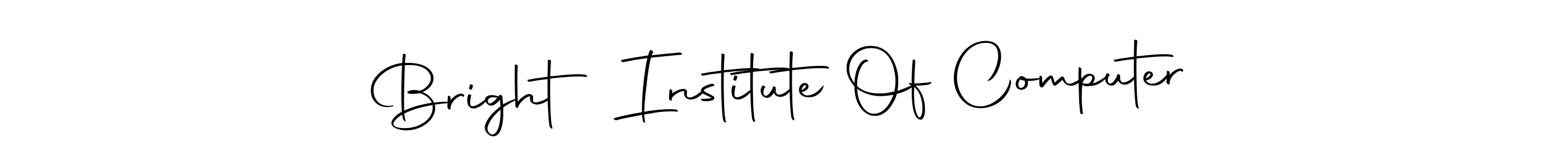 Bright Institute Of Computer stylish signature style. Best Handwritten Sign (Autography-DOLnW) for my name. Handwritten Signature Collection Ideas for my name Bright Institute Of Computer. Bright Institute Of Computer signature style 10 images and pictures png