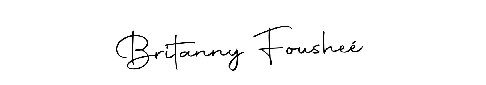 Make a short Britanny Fousheé signature style. Manage your documents anywhere anytime using Autography-DOLnW. Create and add eSignatures, submit forms, share and send files easily. Britanny Fousheé signature style 10 images and pictures png