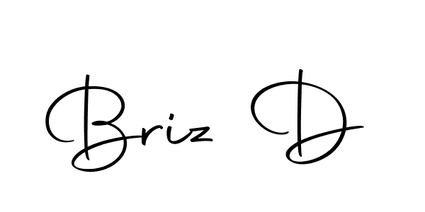 You should practise on your own different ways (Autography-DOLnW) to write your name (Briz D) in signature. don't let someone else do it for you. Briz D signature style 10 images and pictures png