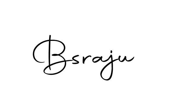 You should practise on your own different ways (Autography-DOLnW) to write your name (Bsraju) in signature. don't let someone else do it for you. Bsraju signature style 10 images and pictures png