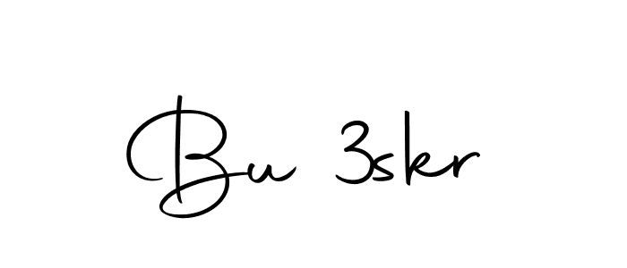 How to make Bu 3skr signature? Autography-DOLnW is a professional autograph style. Create handwritten signature for Bu 3skr name. Bu 3skr signature style 10 images and pictures png