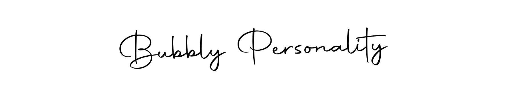 Make a beautiful signature design for name Bubbly Personality. Use this online signature maker to create a handwritten signature for free. Bubbly Personality signature style 10 images and pictures png