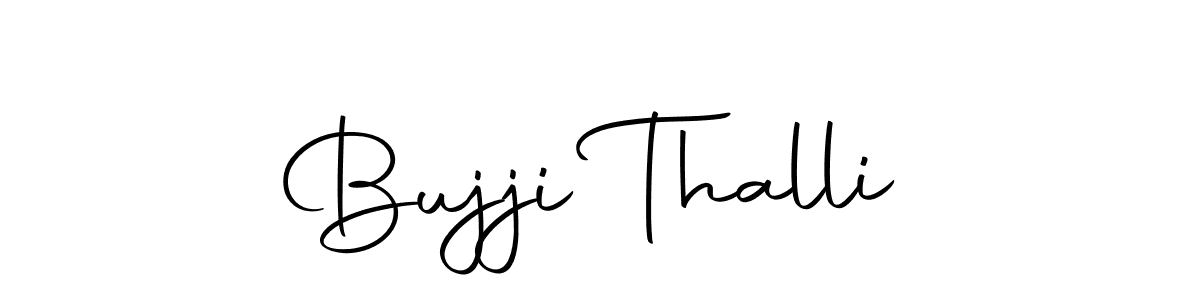Create a beautiful signature design for name Bujji Thalli. With this signature (Autography-DOLnW) fonts, you can make a handwritten signature for free. Bujji Thalli signature style 10 images and pictures png