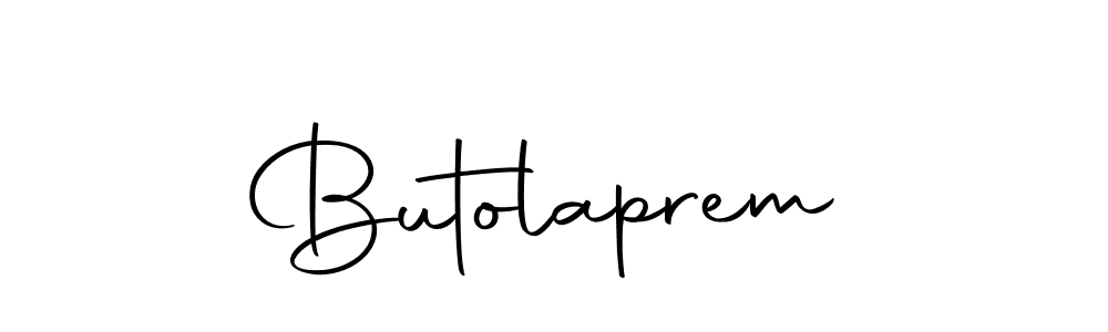 Make a short Butolaprem signature style. Manage your documents anywhere anytime using Autography-DOLnW. Create and add eSignatures, submit forms, share and send files easily. Butolaprem signature style 10 images and pictures png