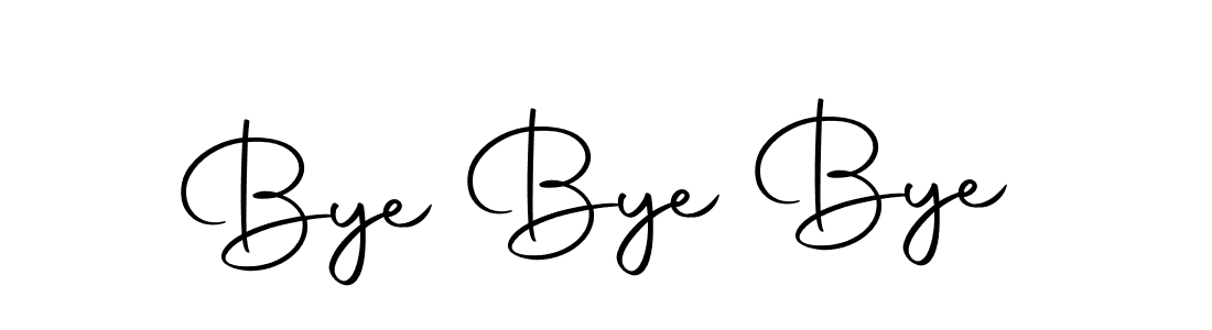 Make a short Bye Bye Bye signature style. Manage your documents anywhere anytime using Autography-DOLnW. Create and add eSignatures, submit forms, share and send files easily. Bye Bye Bye signature style 10 images and pictures png