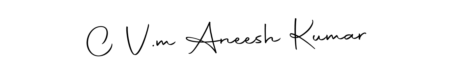 Make a beautiful signature design for name C V.m Aneesh Kumar. With this signature (Autography-DOLnW) style, you can create a handwritten signature for free. C V.m Aneesh Kumar signature style 10 images and pictures png