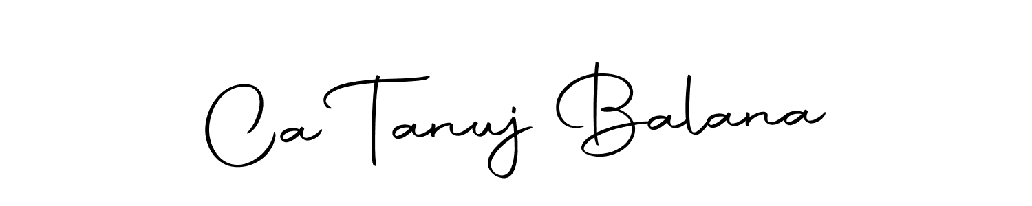 Use a signature maker to create a handwritten signature online. With this signature software, you can design (Autography-DOLnW) your own signature for name Ca Tanuj Balana. Ca Tanuj Balana signature style 10 images and pictures png