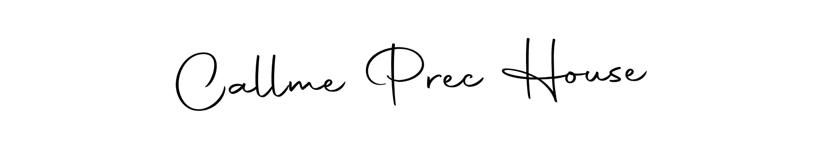 How to make Callme Prec House name signature. Use Autography-DOLnW style for creating short signs online. This is the latest handwritten sign. Callme Prec House signature style 10 images and pictures png