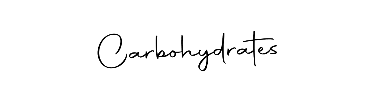 How to make Carbohydrates signature? Autography-DOLnW is a professional autograph style. Create handwritten signature for Carbohydrates name. Carbohydrates signature style 10 images and pictures png