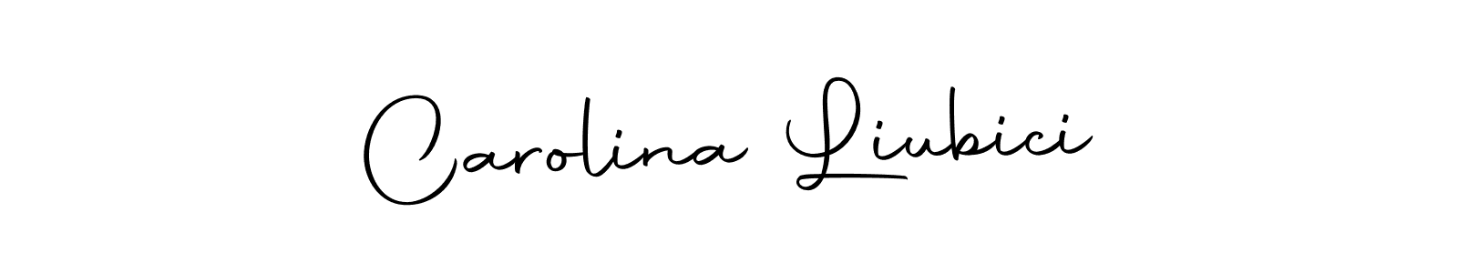 How to make Carolina Liubici signature? Autography-DOLnW is a professional autograph style. Create handwritten signature for Carolina Liubici name. Carolina Liubici signature style 10 images and pictures png