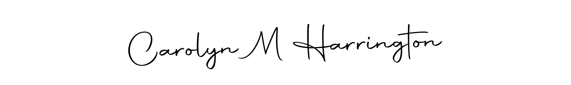 Create a beautiful signature design for name Carolyn M Harrington. With this signature (Autography-DOLnW) fonts, you can make a handwritten signature for free. Carolyn M Harrington signature style 10 images and pictures png