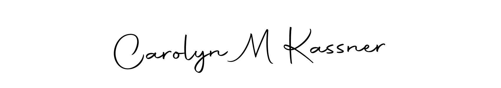 Make a beautiful signature design for name Carolyn M Kassner. With this signature (Autography-DOLnW) style, you can create a handwritten signature for free. Carolyn M Kassner signature style 10 images and pictures png