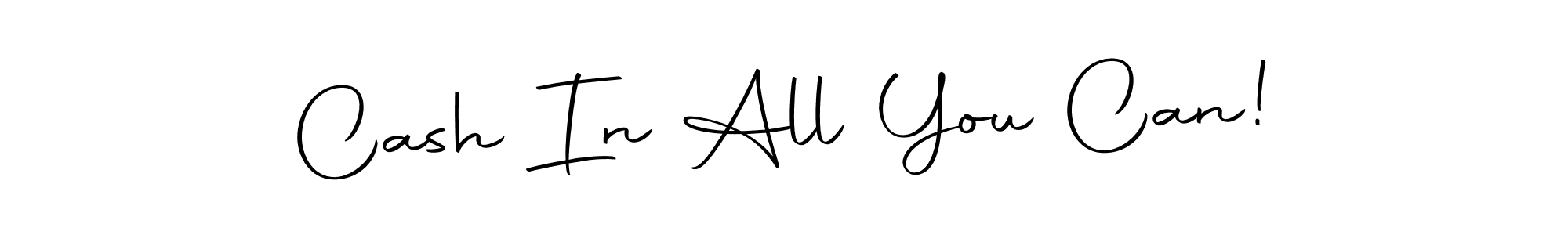 Autography-DOLnW is a professional signature style that is perfect for those who want to add a touch of class to their signature. It is also a great choice for those who want to make their signature more unique. Get Cash In All You Can! name to fancy signature for free. Cash In All You Can! signature style 10 images and pictures png