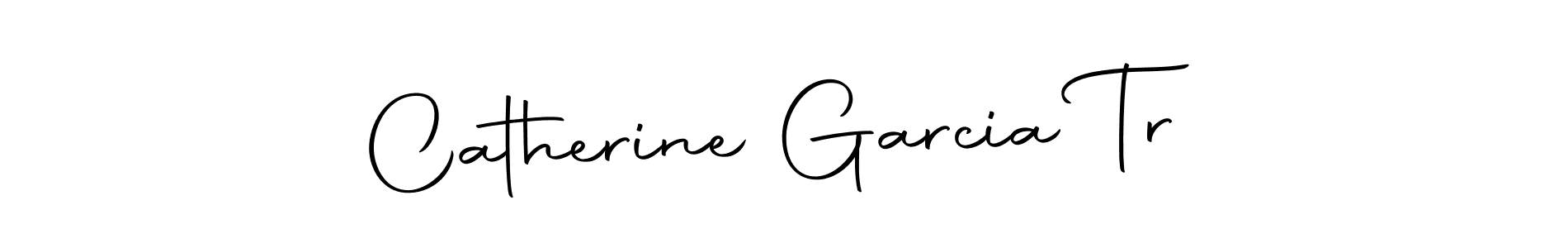 How to make Catherine Garcia Tr name signature. Use Autography-DOLnW style for creating short signs online. This is the latest handwritten sign. Catherine Garcia Tr signature style 10 images and pictures png