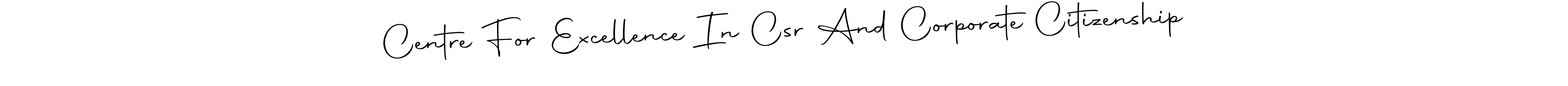 Make a beautiful signature design for name Centre For Excellence In Csr And Corporate Citizenship. With this signature (Autography-DOLnW) style, you can create a handwritten signature for free. Centre For Excellence In Csr And Corporate Citizenship signature style 10 images and pictures png