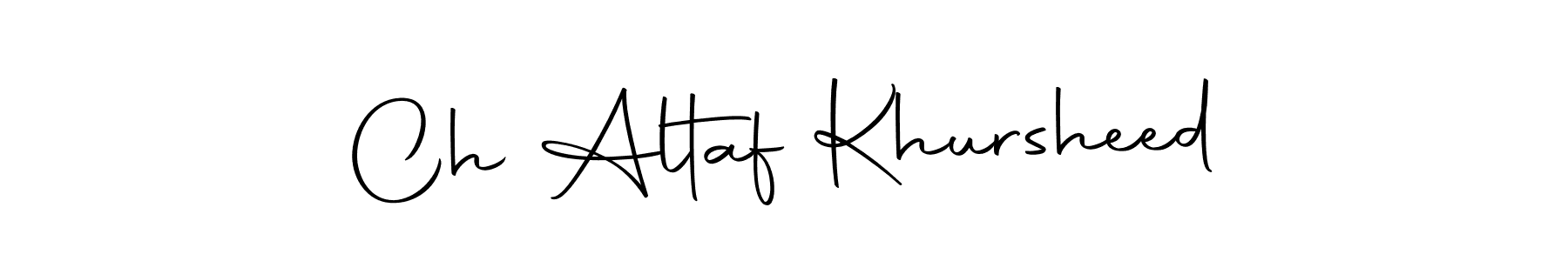 Use a signature maker to create a handwritten signature online. With this signature software, you can design (Autography-DOLnW) your own signature for name Ch Altaf Khursheed. Ch Altaf Khursheed signature style 10 images and pictures png