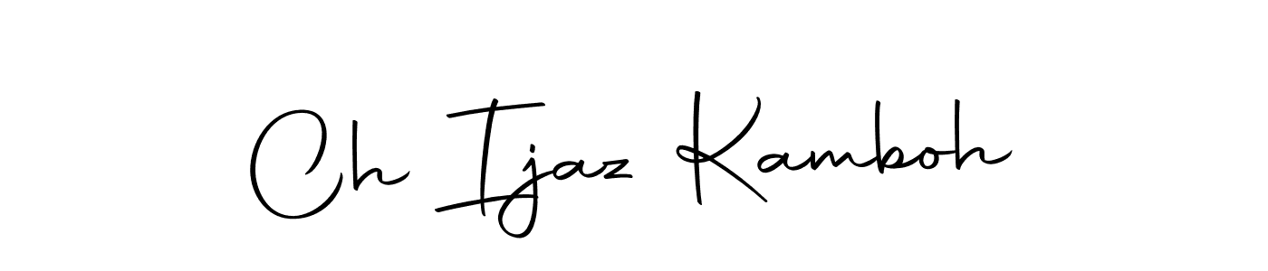 Make a beautiful signature design for name Ch Ijaz Kamboh. With this signature (Autography-DOLnW) style, you can create a handwritten signature for free. Ch Ijaz Kamboh signature style 10 images and pictures png