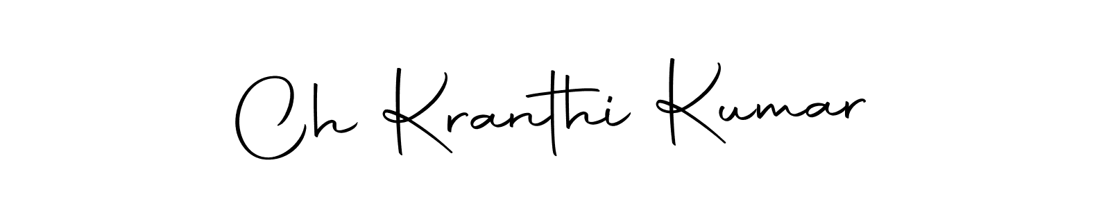 You should practise on your own different ways (Autography-DOLnW) to write your name (Ch Kranthi Kumar) in signature. don't let someone else do it for you. Ch Kranthi Kumar signature style 10 images and pictures png