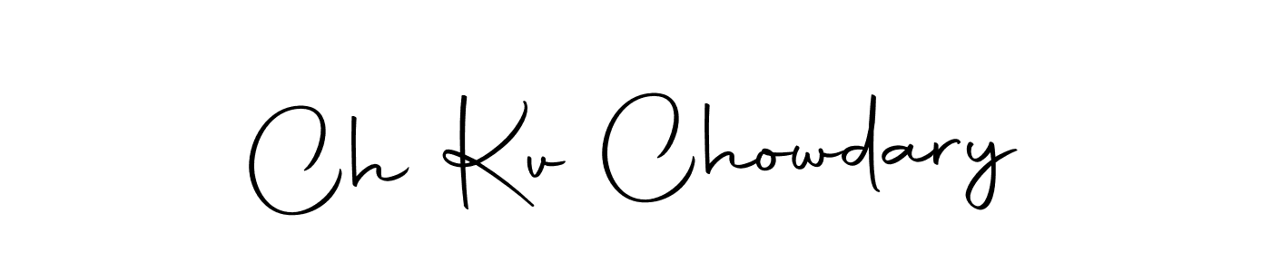 Use a signature maker to create a handwritten signature online. With this signature software, you can design (Autography-DOLnW) your own signature for name Ch Kv Chowdary. Ch Kv Chowdary signature style 10 images and pictures png