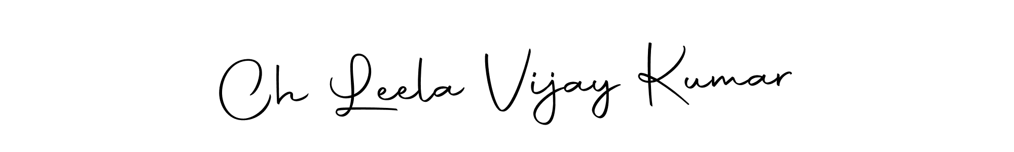 Make a short Ch Leela Vijay Kumar signature style. Manage your documents anywhere anytime using Autography-DOLnW. Create and add eSignatures, submit forms, share and send files easily. Ch Leela Vijay Kumar signature style 10 images and pictures png