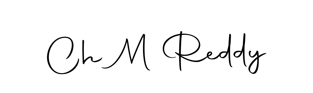 Make a short Ch M Reddy signature style. Manage your documents anywhere anytime using Autography-DOLnW. Create and add eSignatures, submit forms, share and send files easily. Ch M Reddy signature style 10 images and pictures png